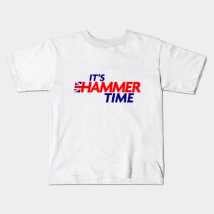 It's Hammer Time - Blue Text Kids T-Shirt
